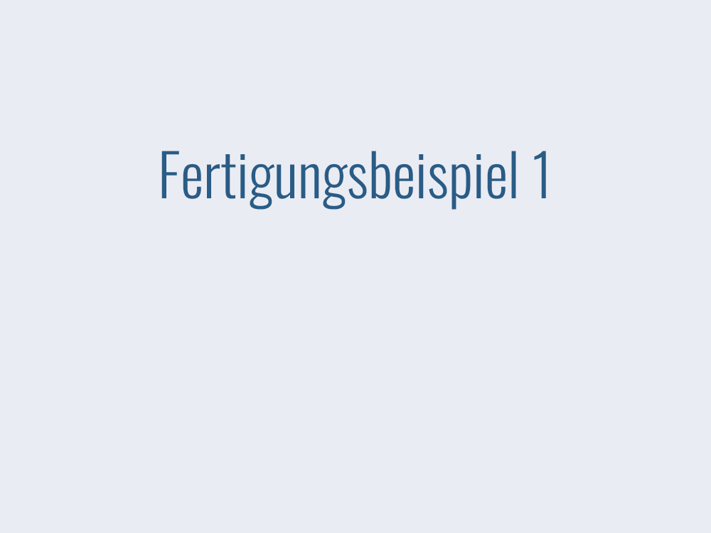fertigungsbeispiel-01