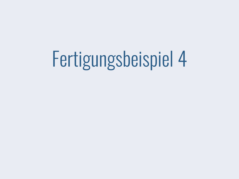 fertigungsbeispiel-04